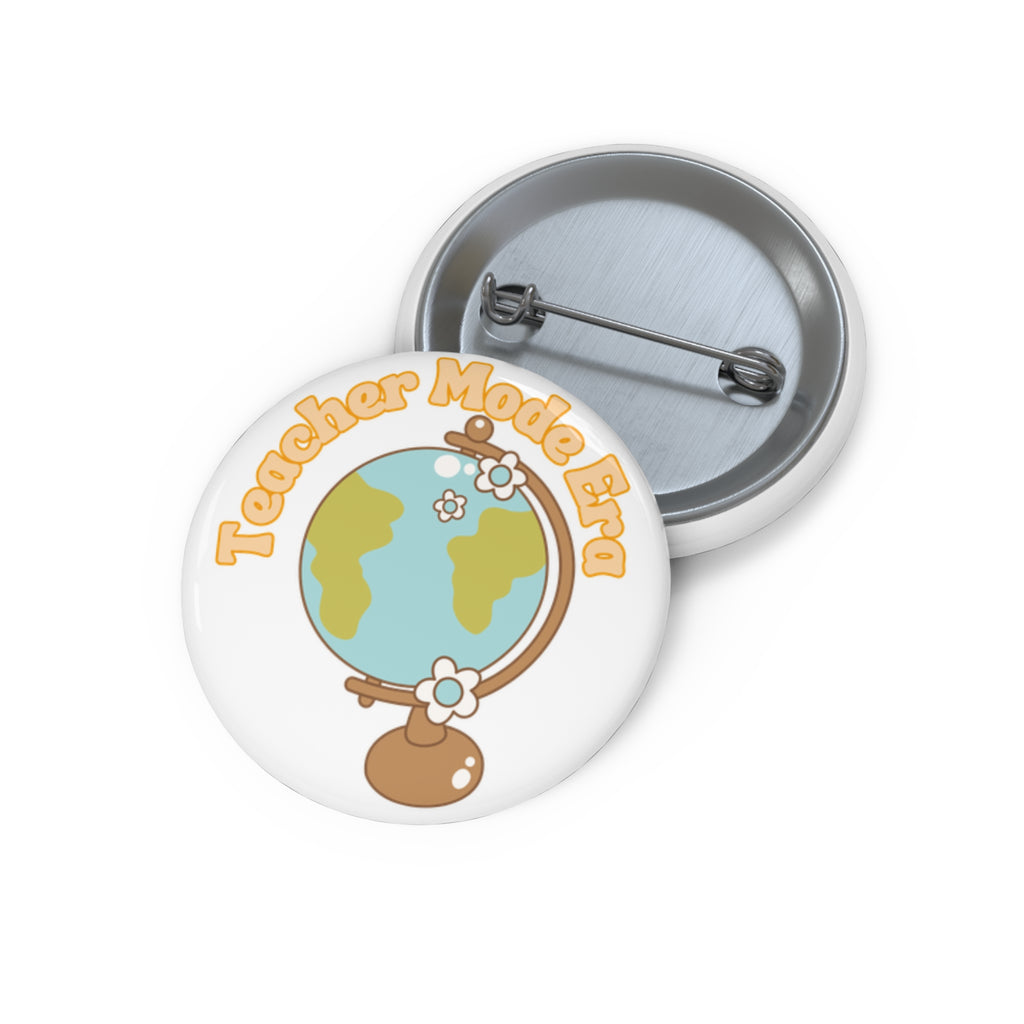 Teacher Mode On Pin Button - Cute Globe Design