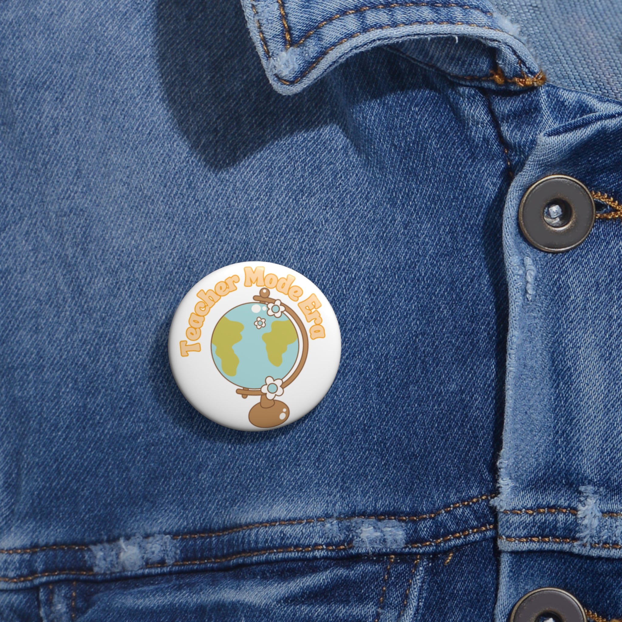 Teacher Mode On Pin Button - Cute Globe Design